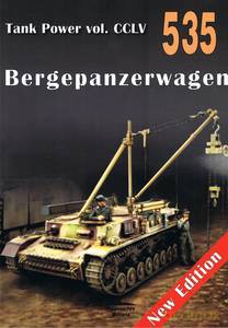 Tank Power Vol CCLV Bergepanzerwagen nr 535 - Janusz Ledwoch [KSIĄŻKA]