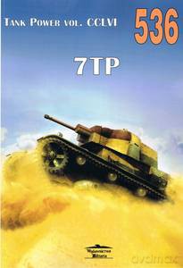 Tank Power Vol. CCLVI 7TP nr 536 - Janusz Magnuski, Rajmund Szubański [KSIĄŻKA]