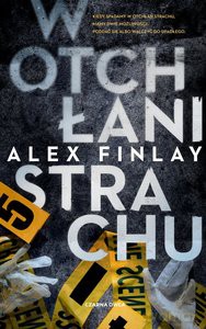 W otchłani strachu - Alex Finlay [KSIĄŻKA]