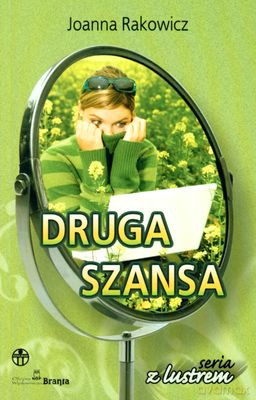 Druga Szansa - Joanna Rakowicz [KSIĄŻKA]