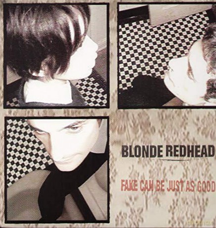 Blonde Redhead: Fake Can Be Just As Good [Winyl]