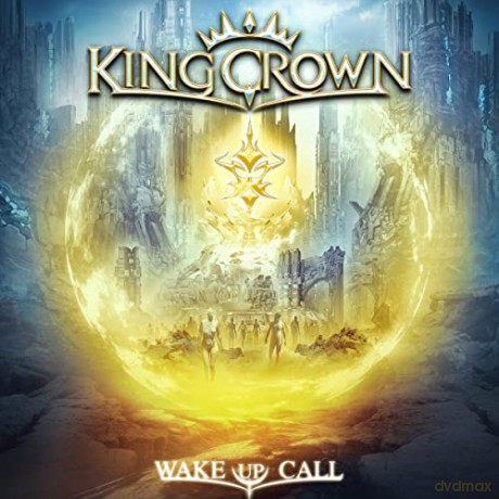 Kingcrown: Wake Up Call (digipack) [CD]