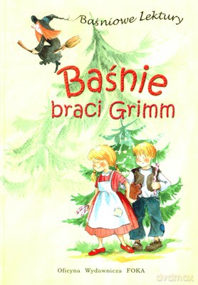 Baśnie Braci Grimm (twarda) - Bracia Grimm [KSIĄŻKA]