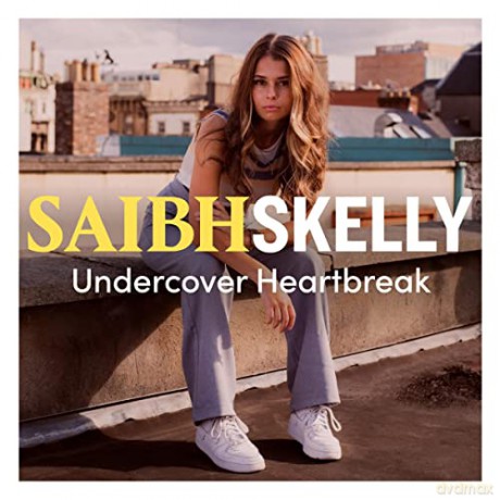 Saibh Skelly: Undercover Heartbreak [CD]