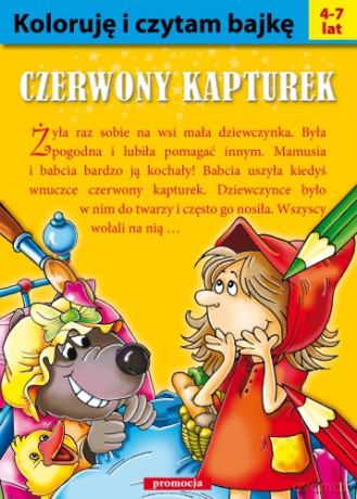 Koloruję I Czytam Bajkę Czerwony Kapturek [KSIĄŻKA]