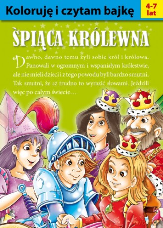 Koloruj I Czytaj Bajkę Śpiąca Królewna [KSIĄŻKA]