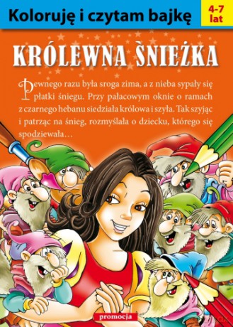 Koloruj I Czytaj Bajkę Królewna Śnieżka [KSIĄŻKA]