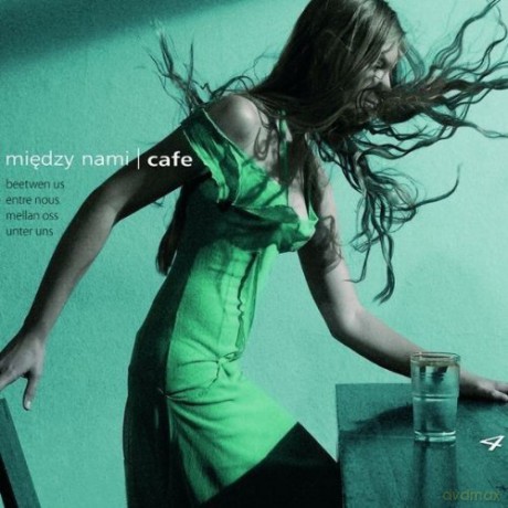 Miedzy Nami Cafe Vol. 4 [CD]