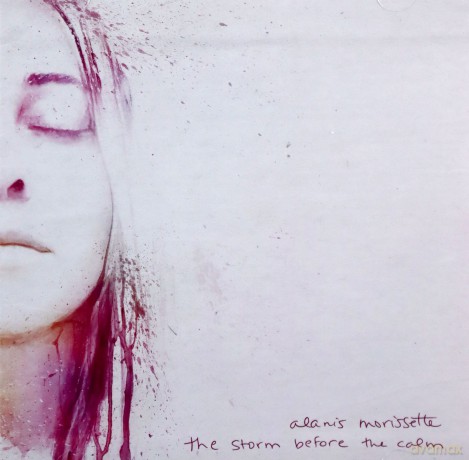 Alanis Morissette: the storm before the calm [2CD]