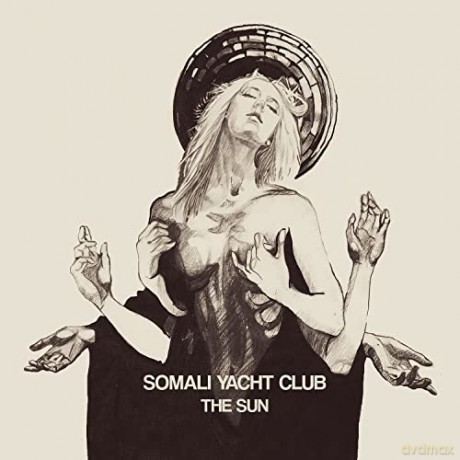 Somali Yacht Club: The Sun (digipack) [CD]