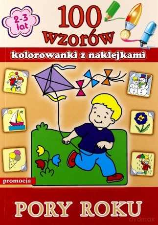100 Wzorów Kolorowanki Z Naklejkami Pory Roku [KSIĄŻKA]