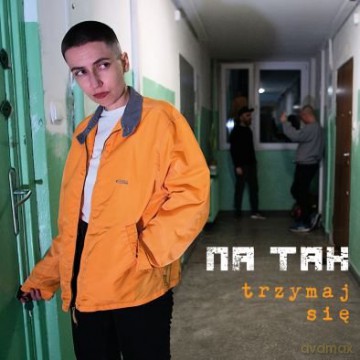 Na Tak: Trzymaj Się [CD]
