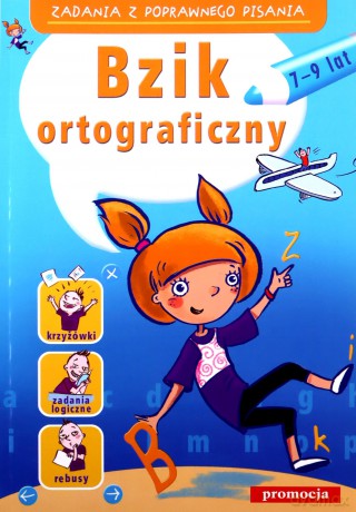 Bzik Ortograficzny 7-9 Lat [KSIĄŻKA]