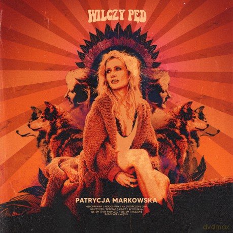 Patrycja Markowska: Wilczy pęd [CD]