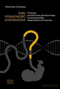 (Nie)poradność systemowa - Weronika Chańska [KSIĄŻKA]