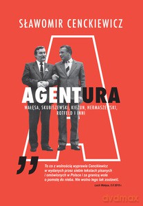 Agentura - Sławomir Cenckiewicz [KSIĄŻKA]