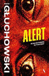 Alert - Piotr Głuchowski [KSIĄŻKA]