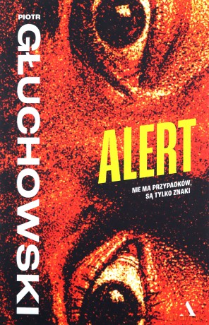 Alert - Piotr Głuchowski [KSIĄŻKA]