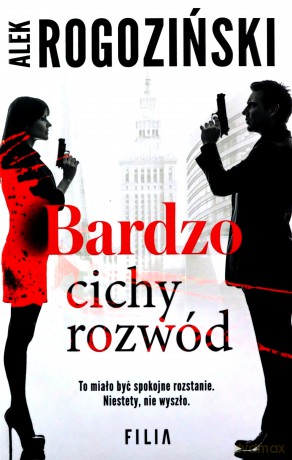 Bardzo cichy rozwód - Alek Rogoziński [KSIĄŻKA]