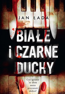 Białe i czarne duchy - Jan Łada [KSIĄŻKA]