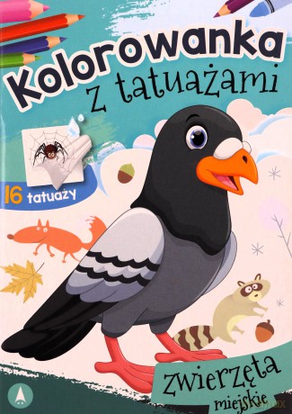 Kolorowanka z tatuażami. Zwierzęta miejskie [KSIĄŻKA]