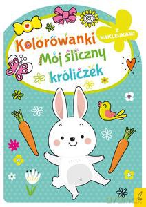 Kolorowanka z wykrojnikiem. Mój śliczny króliczek [KSIĄŻKA]