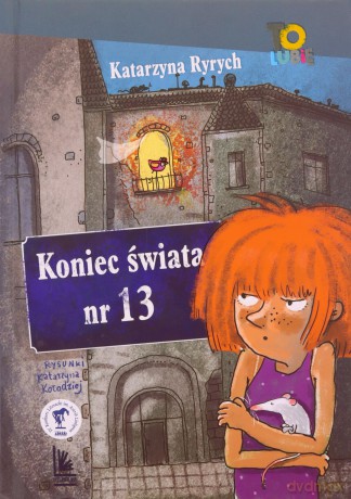 Koniec świata nr 13 - Katarzyna Ryrych [KSIĄŻKA]