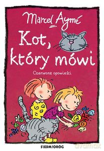 Kot, który mówi. Czerwone opowieści - Marcel Aymé [KSIĄŻKA]