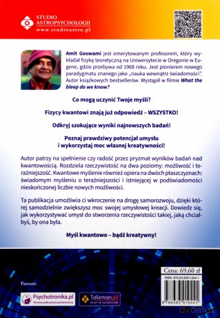Kwantowy umysł. Naukowe dowody na potęgę Twoich myśli - Amit Goswami [KSIĄŻKA]