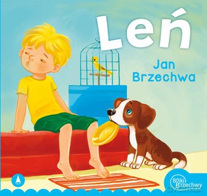 Leń - Jan Brzechwa [KSIĄŻKA]