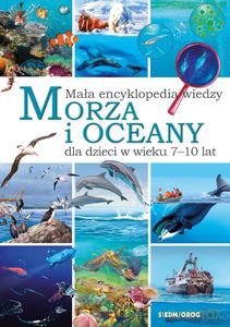 Mała encyklopedia wiedzy. Morza i oceany - Eryk Chilmon [KSIĄŻKA]