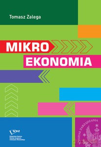 Mikroekonomia - Tomasz Zalega [KSIĄŻKA]