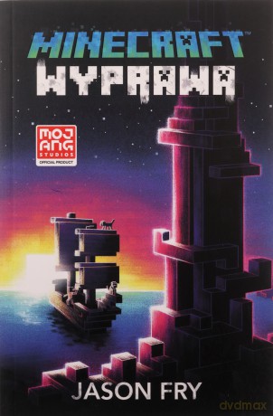 Minecraft. Wyprawa - Jason Fry [KSIĄŻKA]