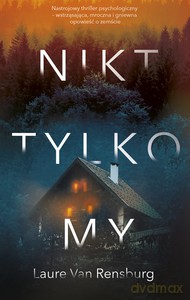 Nikt, tylko my - Laure Rensburg [KSIĄŻKA]