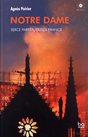 Notre Dame - Agnes Poirier [KSIĄŻKA]
