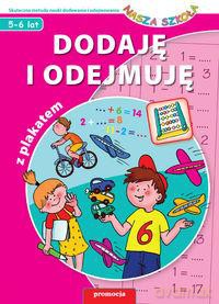 Dodaję I Odejmuję [KSIĄŻKA]