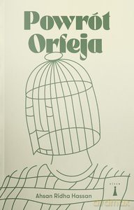 Powrót Orfeja - Ridha Hassan Ahsan [KSIĄŻKA]