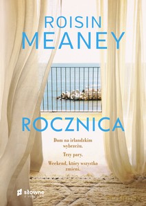 Rocznica - Roisin Meaney [KSIĄŻKA]