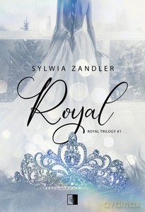 Royal - Sylwia Zandler [KSIĄŻKA]