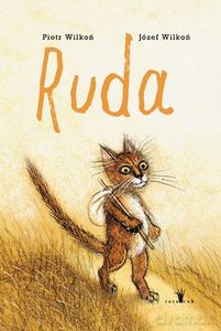 Ruda - Piotr Wilkoń, Józef Wilkoń [KSIĄŻKA]