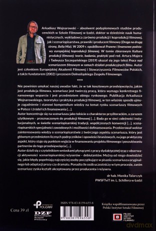 Rynek i źródła finansowania scenariuszy filmowych w Polsce - Arkadiusz Wojnarowski [KSIĄŻKA]