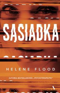 Sąsiadka - Helene Flood [KSIĄŻKA]