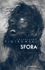 Sfora - Przemysław Piotrowski [KSIĄŻKA]