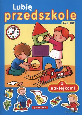 Lubię Przedszkole 4-6 Lat [KSIĄŻKA]