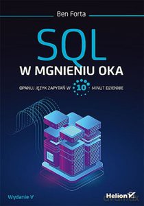 SQL w mgnieniu oka - Ben Forta [KSIĄŻKA]