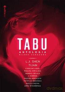 TABU. Miłość zakazana. Antologia - C Angel, L.J. Shen [KSIĄŻKA]