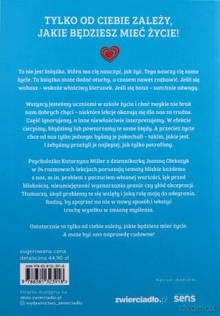To Twoje życie. Pokochaj je - Katarzyna Miller, Joanna Olekszyk [KSIĄŻKA]