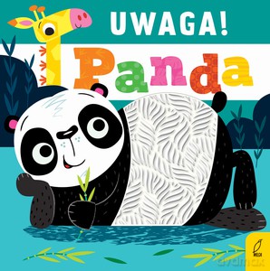 Uwaga, panda! [KSIĄŻKA]