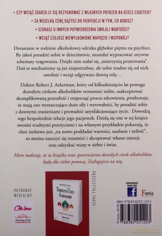 Wyrosnąć z DDA. Wsparcie dla dorosłych córek alkoholików - Robert J. Ackerman [KSIĄŻKA]