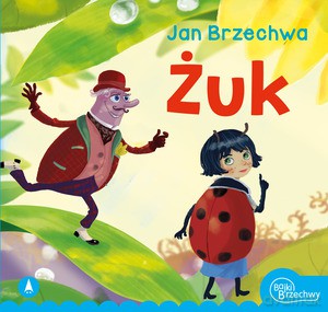 Żuk - Jan Brzechwa [KSIĄŻKA]